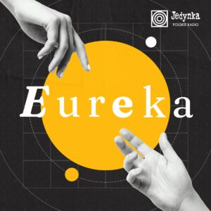 Jedynka.Polskie Radio - Eureka programme